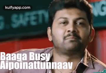 Baaga Busy Anukunta.Gif GIF - Baaga Busy Anukunta Busy Asking About Busy GIFs