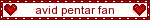 a sign that says avid pentar fan with two red hearts