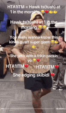 a man in a camo shirt is dancing with a caption that says hta11tm = hawk ts