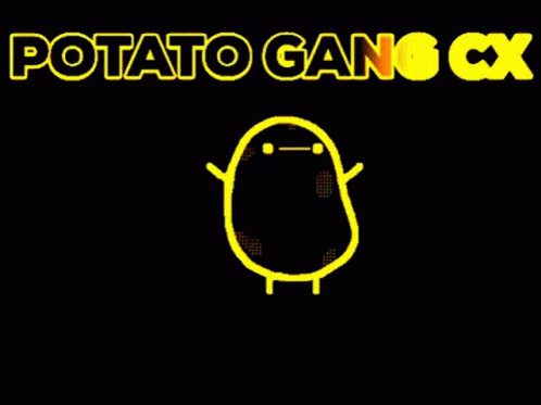 Potato Gang GIF - Potato Gang GIFs