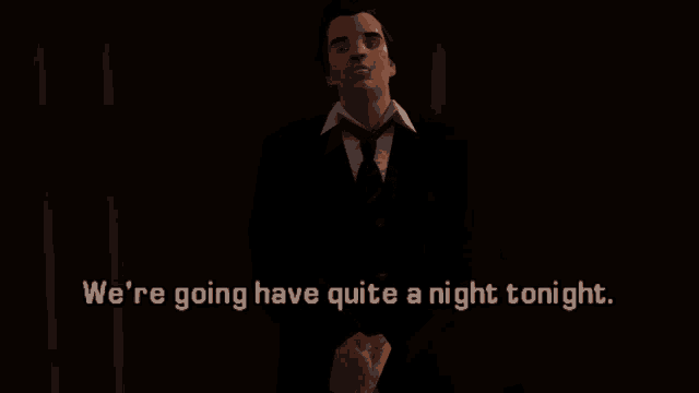 a man in a suit and tie says we 're going to have quite a night tonight