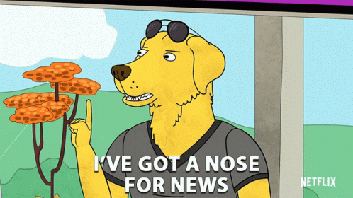 Ive Got A Nose For News Got A Sense GIF - Ive Got A Nose For News Got A Sense Im Aware GIFs