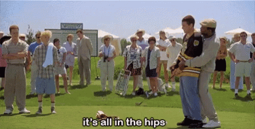 a group of people standing on a golf course with the words " it 's all in the hips " on the bottom