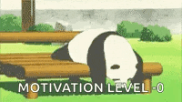 a panda bear is laying on a wooden bench with the words `` motivation level - 0 '' below it .