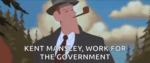 a man in a suit and tie smoking a pipe with kent mansley work for the government written below him