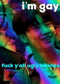 a picture of a boy with the words i 'm gay
