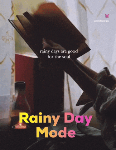 a rainy day mode sign with a cup of tea