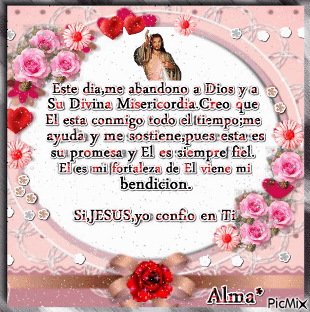 a picture of jesus surrounded by pink flowers with a message in spanish