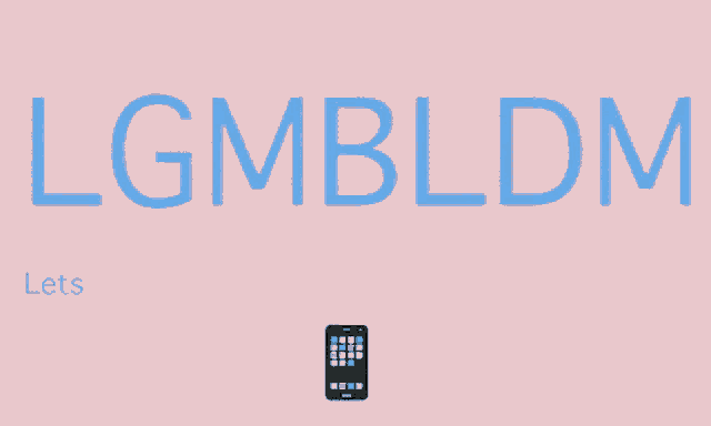 a pink background with the words lgmbldm mills and a cell phone