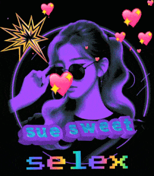 a girl with sunglasses and a heart in her eye is surrounded by hearts and the name sue sweet selex
