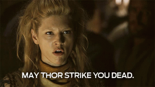 The Viking War May Thor Strike You Dead GIF - The Viking War May Thor Strike You Dead Mad GIFs
