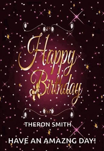 a happy birthday card with the name theron smith