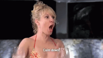 Calm Down! GIF - Chill Out Calm Real House Wives GIFs