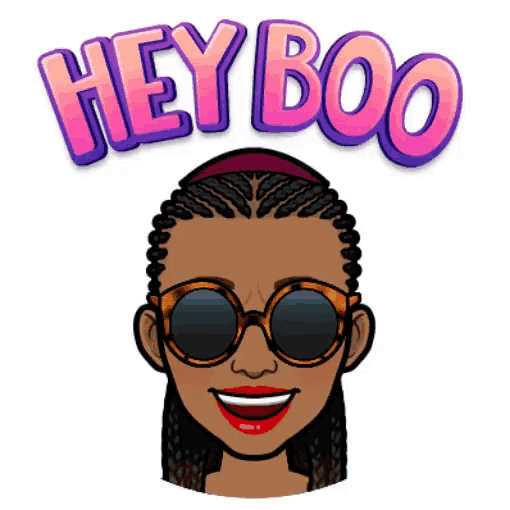 a cartoon of a woman wearing sunglasses with the words hey boo above her head