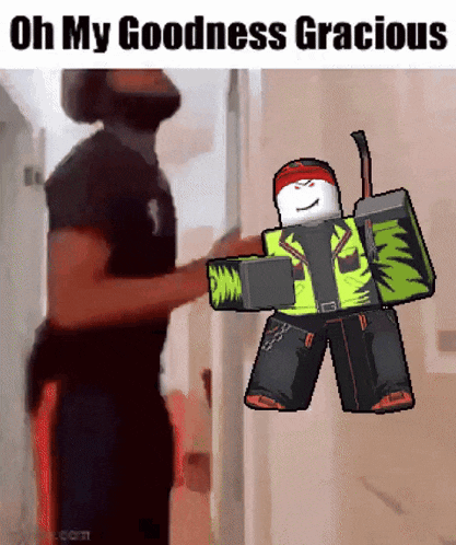 a man standing next to a roblox character that says oh my goodness gracious