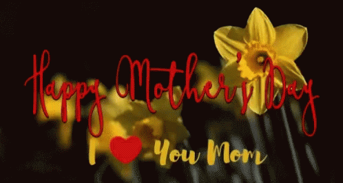 Happy Mothers Day Greetings GIF - Happy Mothers Day Greetings I Love You GIFs