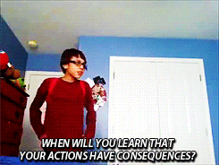 a boy in a red shirt is standing in a room with the words " when will you learn that your actions have consequences " above him