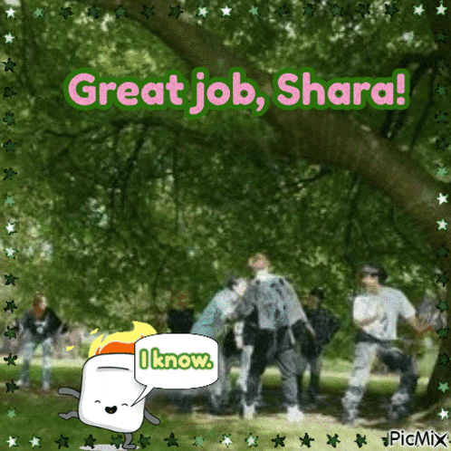 a picture of a group of people dancing with the words " great job shara "