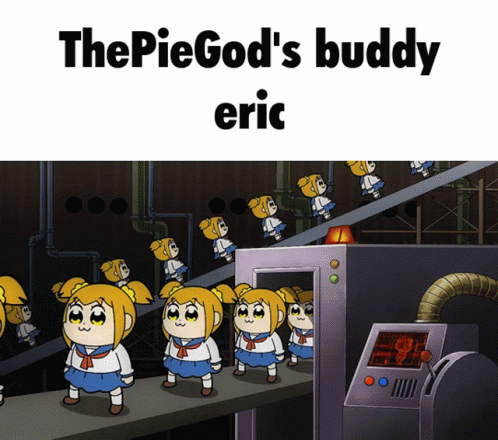 Thepiegod Pop Team Epic GIF - Thepiegod Pop Team Epic Eric GIFs