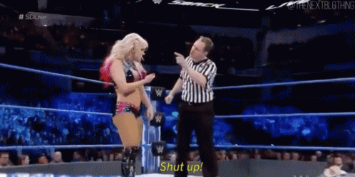 Alexa Bliss Shut Up GIF - Alexa Bliss Shut Up Referee GIFs