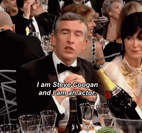 I Am Steve Coogan And I Am An Actor GIF - Steve Coogan I Am An Actor Actor GIFs