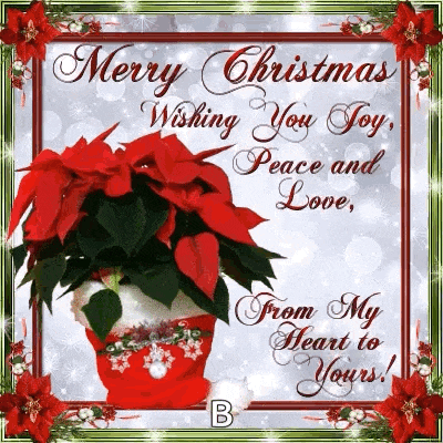 a merry christmas wishing you joy , peace and love from my heart to yours
