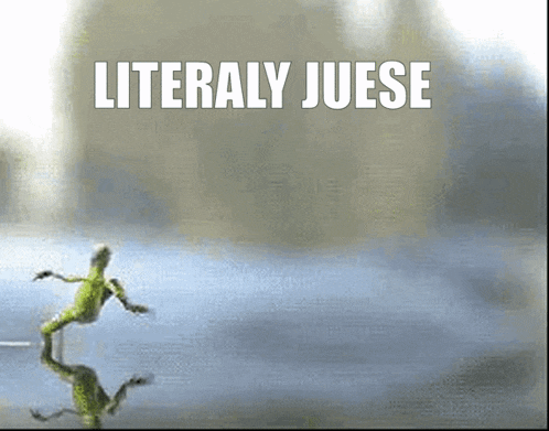 a frog is jumping in the air with the words literally juese above it