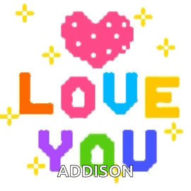 a pixel art of a heart and the words love you addison