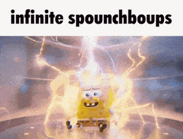 a picture of spongebob surrounded by lightning with the words infinite spounchboups