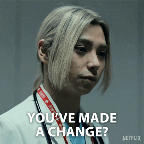 a man with a stethoscope around his neck says you 've made a change on netflix