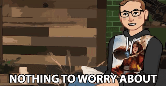 a cartoon of a man wearing a shirt that says " nothing to worry about "
