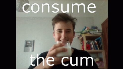 Consume The Cum GIF - Consume The Cum GIFs