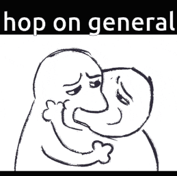 a cartoon of a man hugging another man with the words `` hop on general '' written above them .