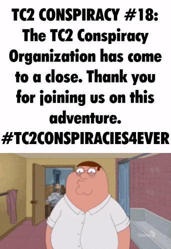 peter griffin is standing in a bathroom next to a sign that says tc2 conspiracy