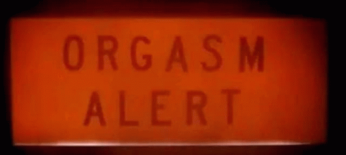 Orgasm Alert GIF - Orgasm Alert GIFs