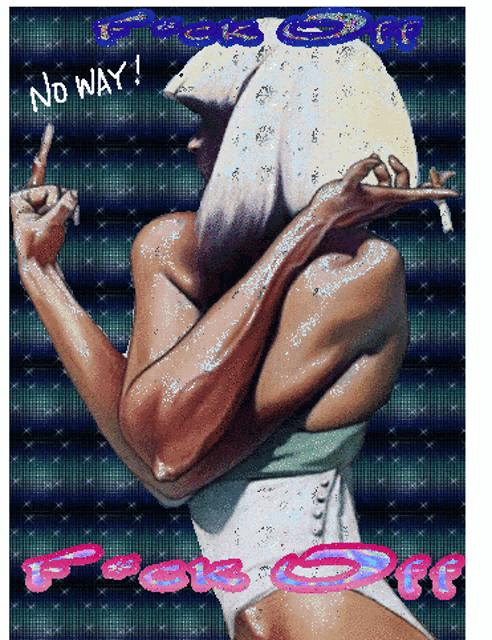 a painting of a woman giving the middle finger with the words no way and fuck off