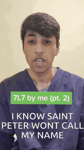 a man in a scrub top says " i know saint peter won 't call my name "