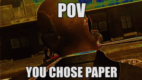 Sundowner Pov You Chose Paper GIF - Sundowner Pov You Chose Paper Mgr GIFs