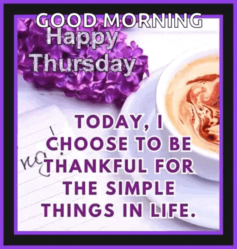 a good morning happy thursday message with a cup of coffee