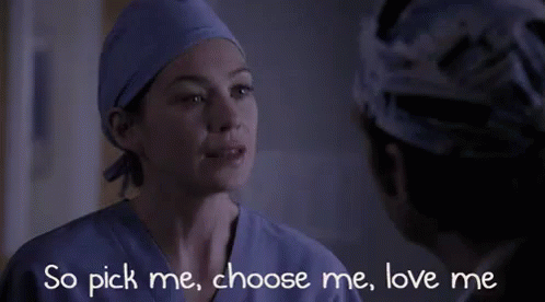 So Pick Me, Choose Me, Love Me - Grey'S Anatomy GIF - Greys Anatomy Meredith Grey Ellen Pompeo GIFs