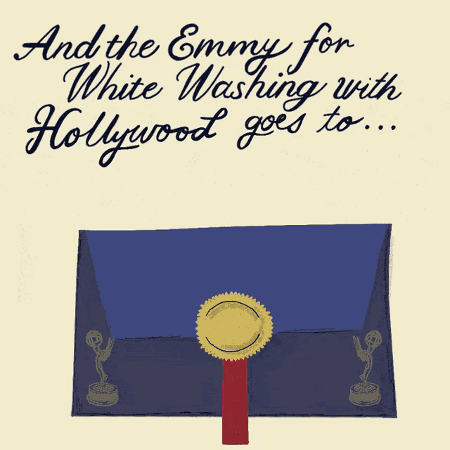 And The Emmy For White Washing With Hollywood Goes To Emmys GIF - And The Emmy For White Washing With Hollywood Goes To Emmys Academy Awards GIFs