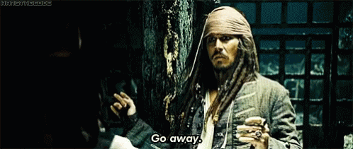 Go Away Jack Sparrow GIF - Go Away Jack Sparrow Pirates GIFs