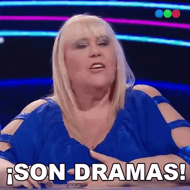 a woman in a blue shirt says son dramas in white letters