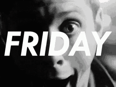 a black and white photo of a person 's face with the word friday in white letters