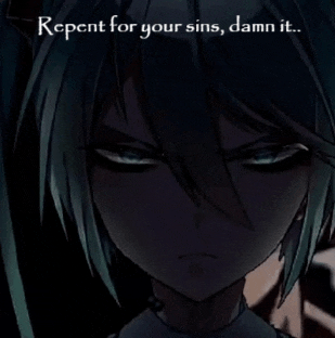 a picture of a girl with the words " repent for your sins damn it " on it