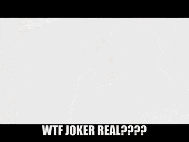 a poster of joker from persona 5 with the words wtf joker real on the bottom