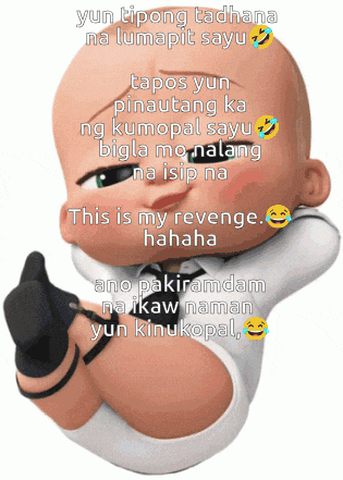 a picture of a baby with the words yun tipong tadhana na lumapit sayu on it