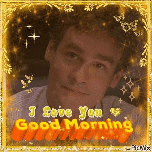 a picture of a man with the words " i love you good morning " on it