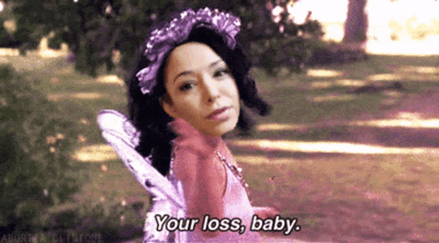 a fairy in a pink dress says your loss baby