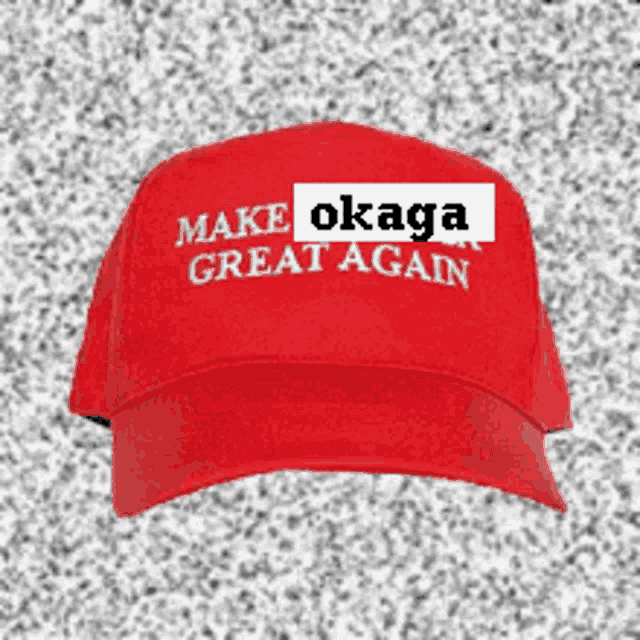 a red hat says make okaga great again